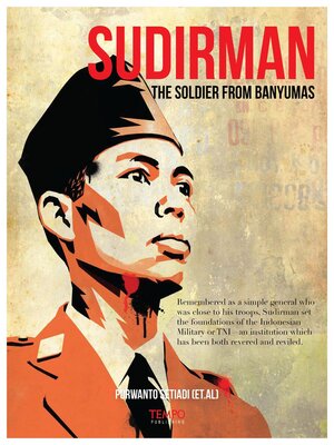 cover image of Sudirman, the Soldier from Banyumas
